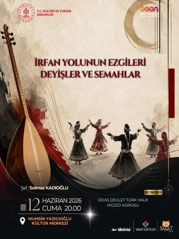 İrfan Yolunun Ezgileri Değişler ve Semahlar - Sivas Devlet Klasik Türk Müziği Korosu card