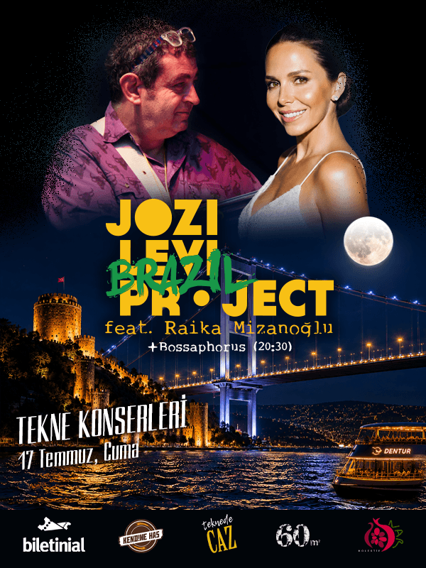 Teknede Caz Sunar: Jozi Levi Brazil Project feat. Raika Mirzanoğlu