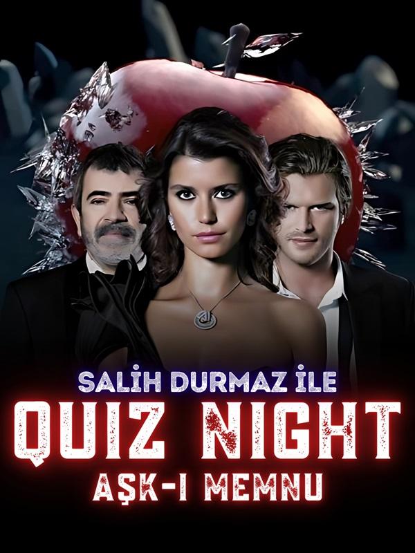 Quiz Night - Aşk-ı Memnu card