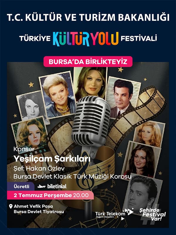Yeşilçam Şarkıları - Bursa Kültür Yolu Festivali