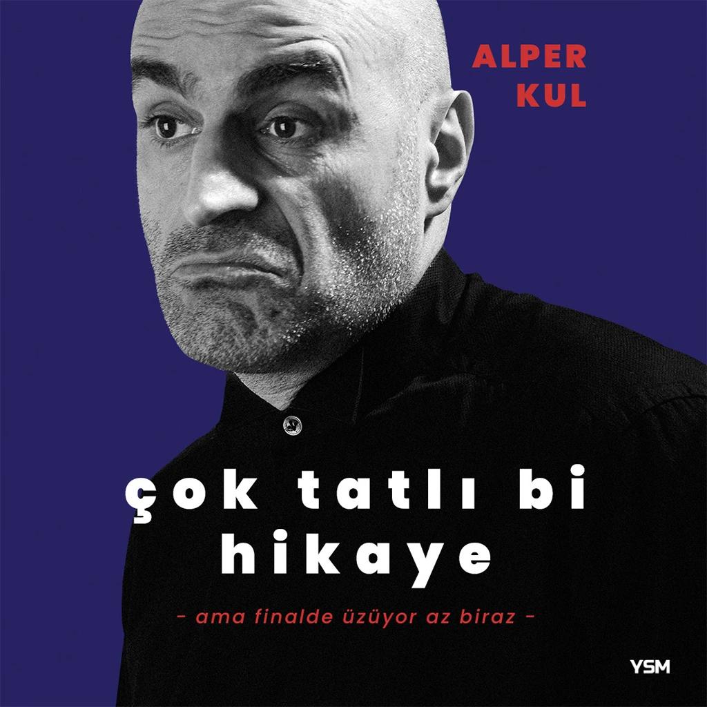 Alper Kul - Çok Tatlı Bi Hikaye Ama Finalde Üzüyor Az Biraz card