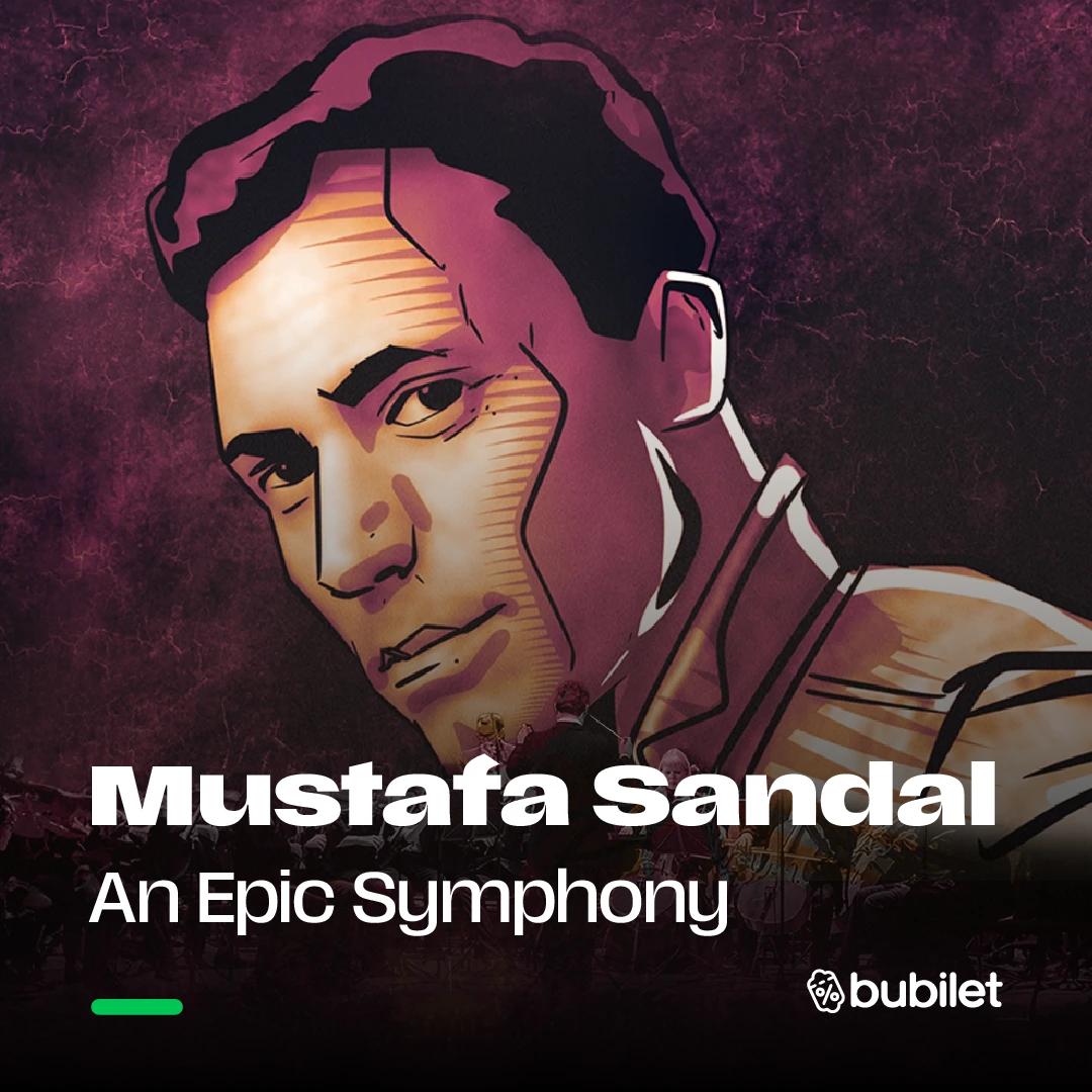 An Epic Symphony & Mustafa Sandal card