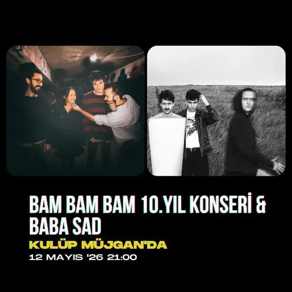 Bam Bam Bam 10. Yıl Konseri & Baba Sad card