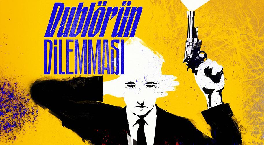 Dublörün Dilemması card