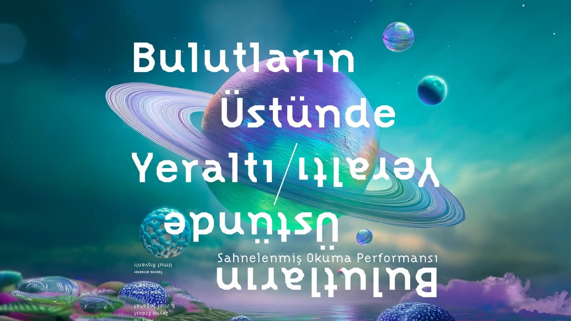 Bulutların Üstünde - Yeraltı