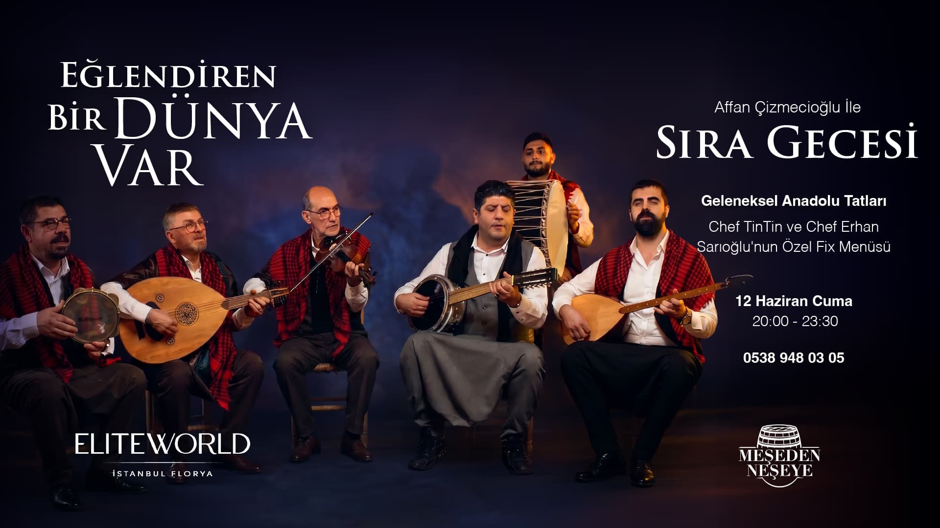 Elite World İstanbul Florya Sıra Gecesi!
card