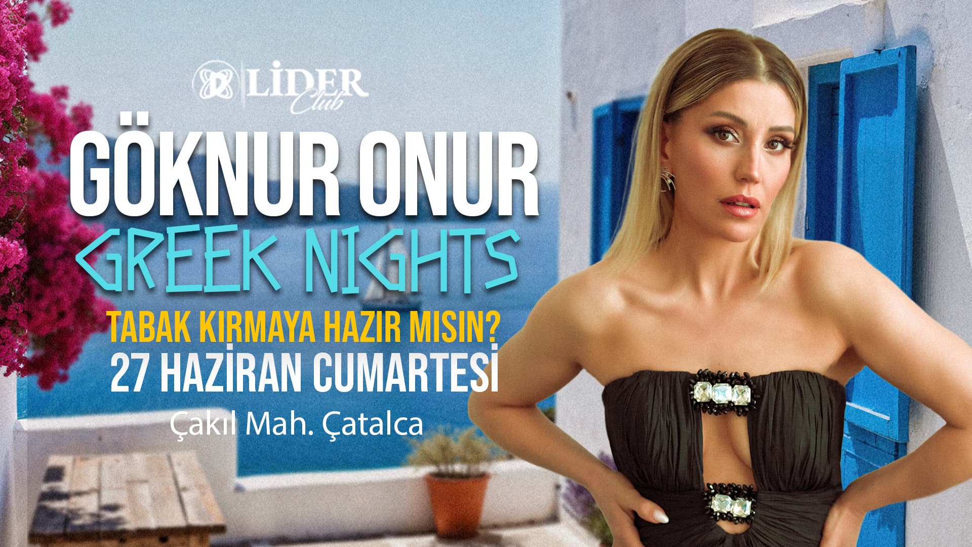 Göknur Onur Greek Nights