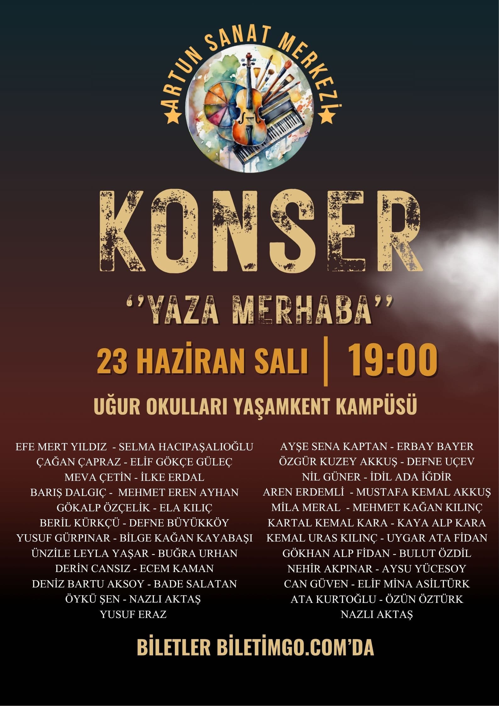 Artun Sanat Merkezi ''Yaza Merhaba'' Konseri 23 Haziran Salı