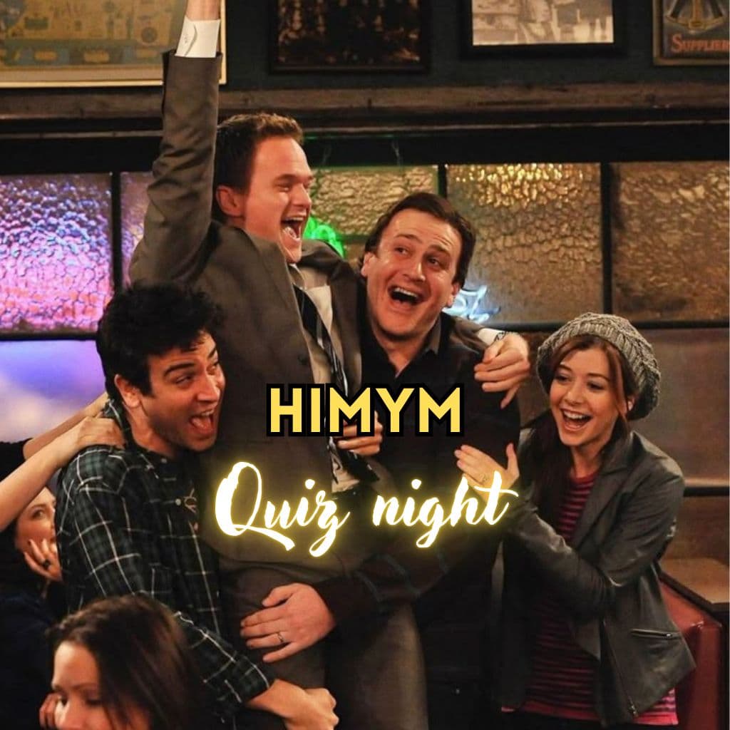 Quiz Night - HIMYM