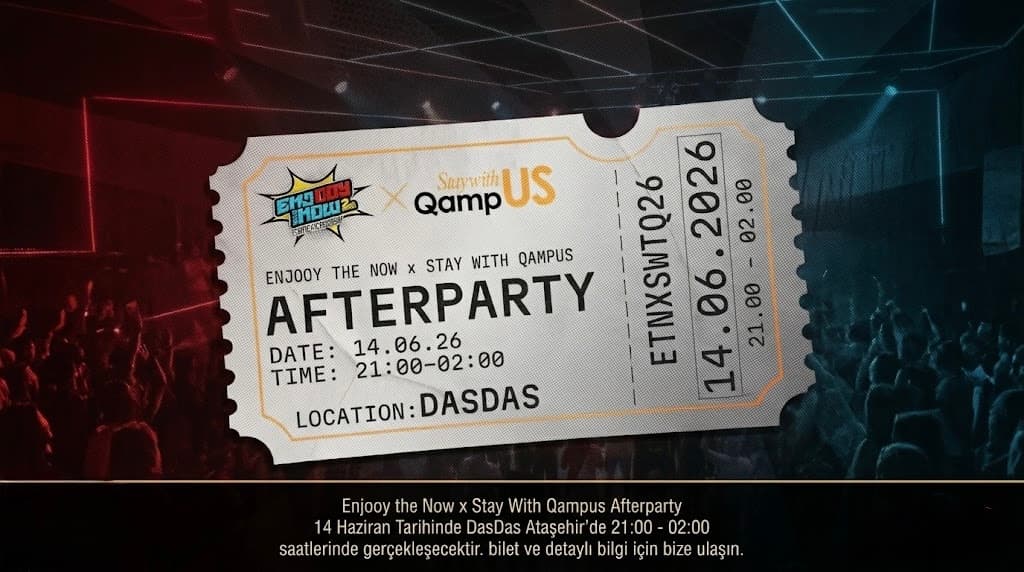 StayWıthQampUS x EnjooyTheNow AfterParty