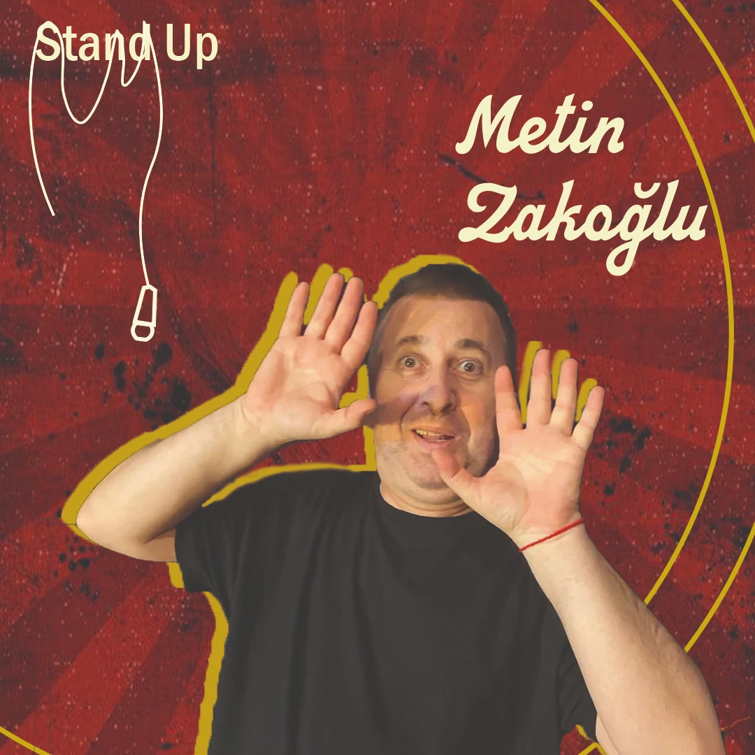 Metin Zakoğlu Stand-Up